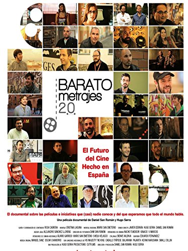     Baratometrajes 2.0: El Futuro del Cine Hecho en Espana